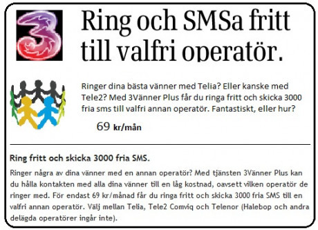 Mobiltelefonj&auml;tten 3 (TRE) bedriver falsk marknadsf&ouml;ring ? Vad &auml;r egentligen att "ringa och sms:a fritt" ?